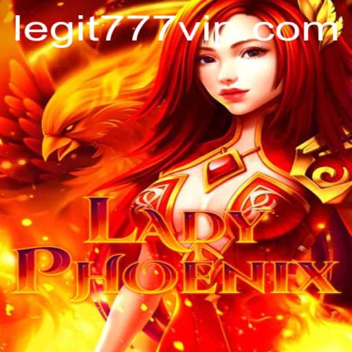 Discovering the Thrills of LadyPhoenix 777vip